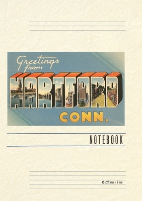 Vintage Lined Notebook Greetings from Hartford by Found Image Press