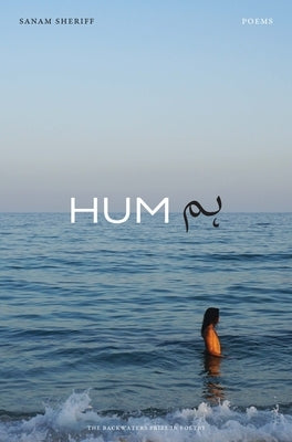 Hum: Poems by Sheriff, Sanam