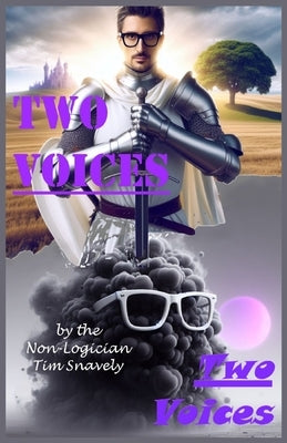 Two Voices by Snavely, Tim