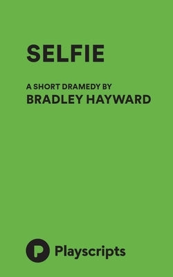 Selfie by Hayward, Bradley