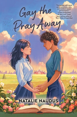 Gay the Pray Away by Naudus, Natalie