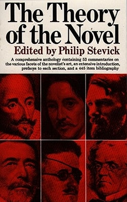 The Theory of the Novel by Stevick, Philip