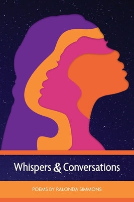Whispers & Conversations by Simmons, Ralonda