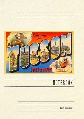 Vintage Lined Notebook Greetings from Tucson by Found Image Press