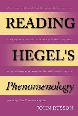 Reading Hegel's Phenomenology by Russon, John