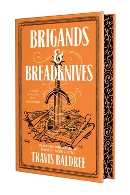Brigands & Breadknives by Baldree, Travis