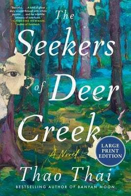 The Seekers of Deer Creek by Thai, Thao