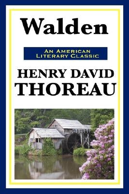 Walden by Thoreau, Henry David