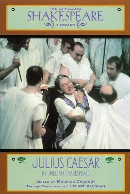 Julius Caesar by Shakespeare, William