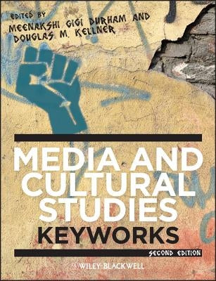 Media and Cultural Studies 2e by Durham