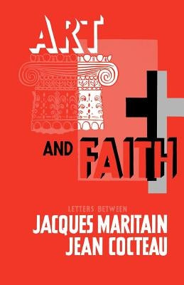 Art & Faith by Maritain, Jacques