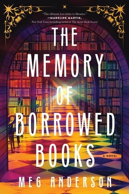 The Memory of Borrowed Books by Anderson, Meg