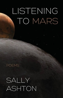 Listening to Mars by Ashton, Sally