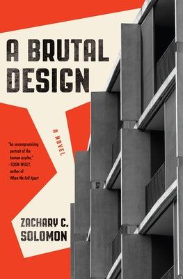 A Brutal Design by Solomon, Zachary C.