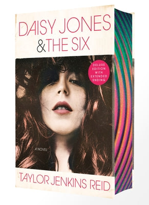 Daisy Jones & the Six (Deluxe Edition) by Reid, Taylor Jenkins
