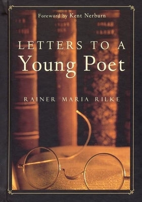 Letters to a Young Poet by Rilke, Rainer Maria