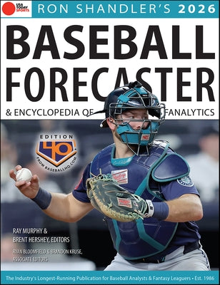 Ron Shandler's 2026 Baseball Forecaster: And Encyclopedia of Fanalytics by Hershey, Brent