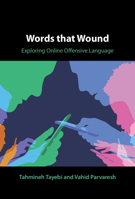 Words that Wound by Tayebi, Tahmineh