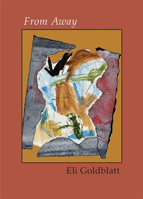 From Away by Goldblatt, Eli