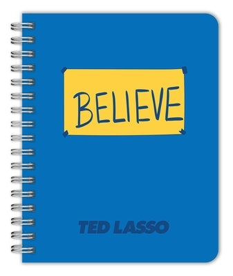 Ted Lasso: Believe 12-Month Undated Planner by Insight Editions