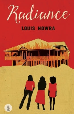 Radiance by Nowra, Louis