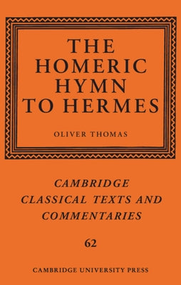 The Homeric Hymn to Hermes by Thomas, Oliver