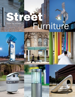 Street Furniture by Van Uffelen, Chris