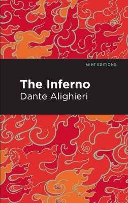 The Inferno by Alighieri, Dante