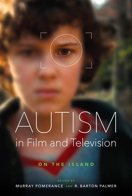 Autism in Film and Television: On the Island by Pomerance, Murray