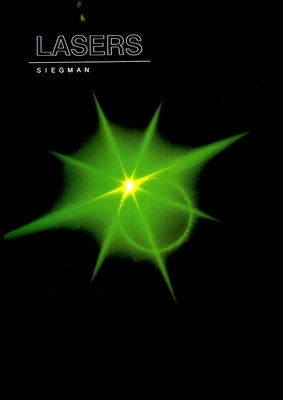 Lasers (Revised) by Siegman, Anthony E.