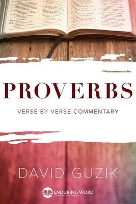 Proverbs by Guzik, David