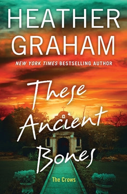 These Ancient Bones by Graham, Heather
