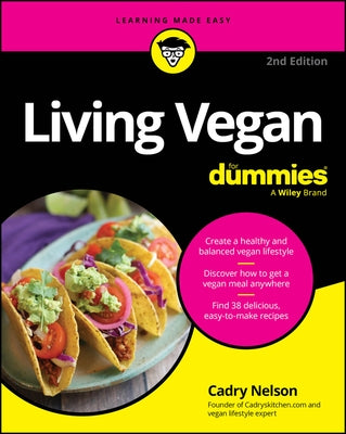 Living Vegan for Dummies by Nelson, Cadry