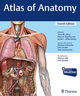 Atlas of Anatomy by Gilroy, Anne M.