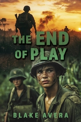 The End of Play by Avera, Blake
