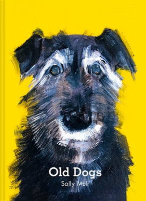 Old Dogs by Muir, Sally