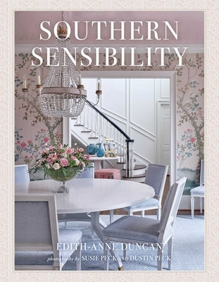 Southern Sensibility by Duncan, Edith-Anne