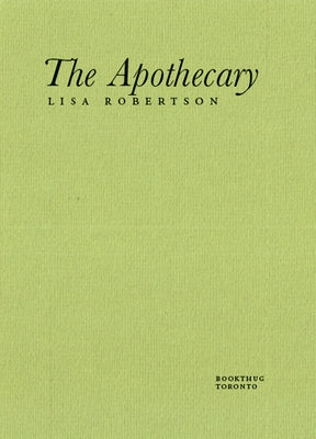 The Apothecary by Robertson, Lisa
