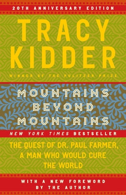 Mountains Beyond Mountains by Kidder, Tracy