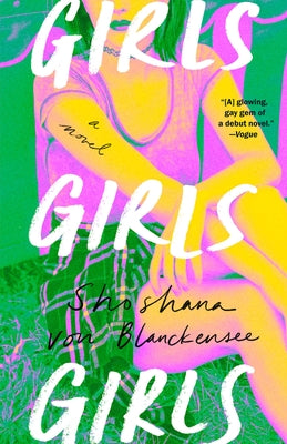 Girls Girls Girls by Von Blanckensee, Shoshana