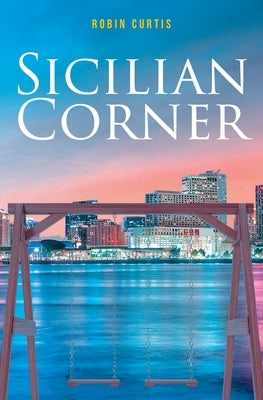 Sicilian Corner by Curtis, Robin