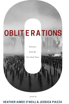 Obliterations by Piazza, Jessica