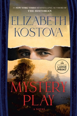 Mystery Play by Kostova, Elizabeth