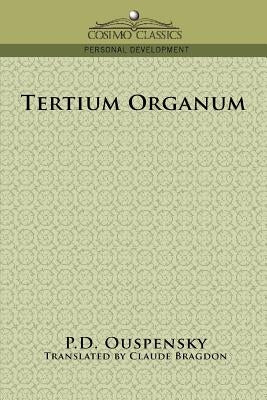 Tertium Organum by Ouspensky, P. D.