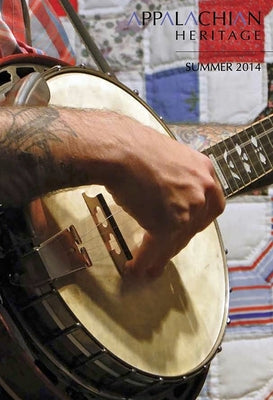 Appalachian Heritage - Summer 2014: Volume 42, Issue 3 by Howard, Jason