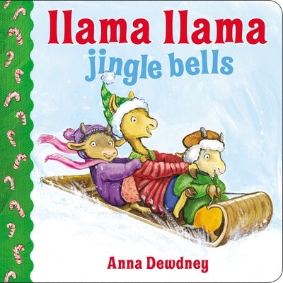 Llama Llama Jingle Bells by Dewdney, Anna