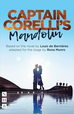 Captain Corelli's Mandolin by de BerniÃ¨res, Louis