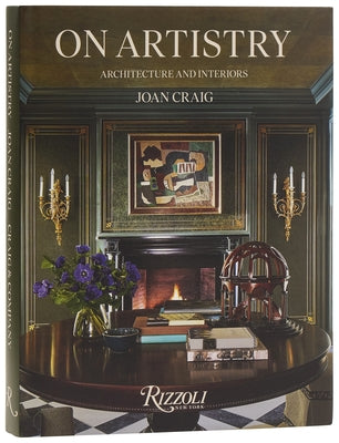 On Artistry: Architecture and Interiors by Craig, Joan
