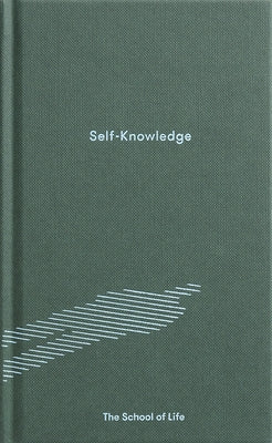 Self-Knowledge by The School of Life