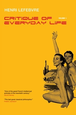 Critique of Everyday Life, Vol. 1: Introduction by Lefebvre, Henri